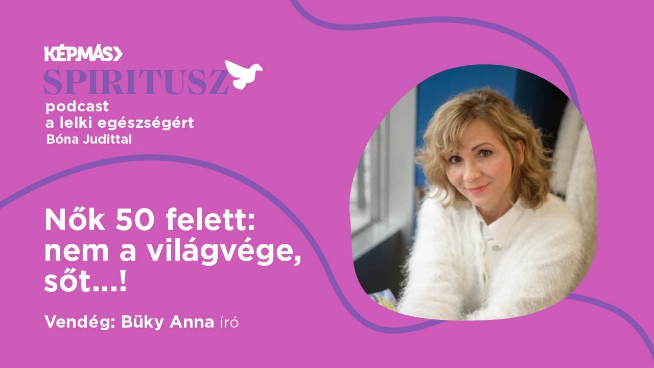 Nők 50 felett: nem a vil&aacute;gv&eacute;ge, sőt...! | 5. &eacute;vad, 1. ad&aacute;s