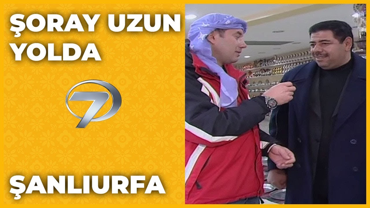Şanlıurfa | Şoray Uzun Yolda