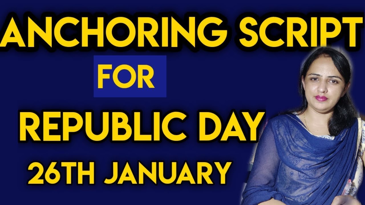 Republic Day Anchoring Script|| Hindi English Anchoring Script for Republic day