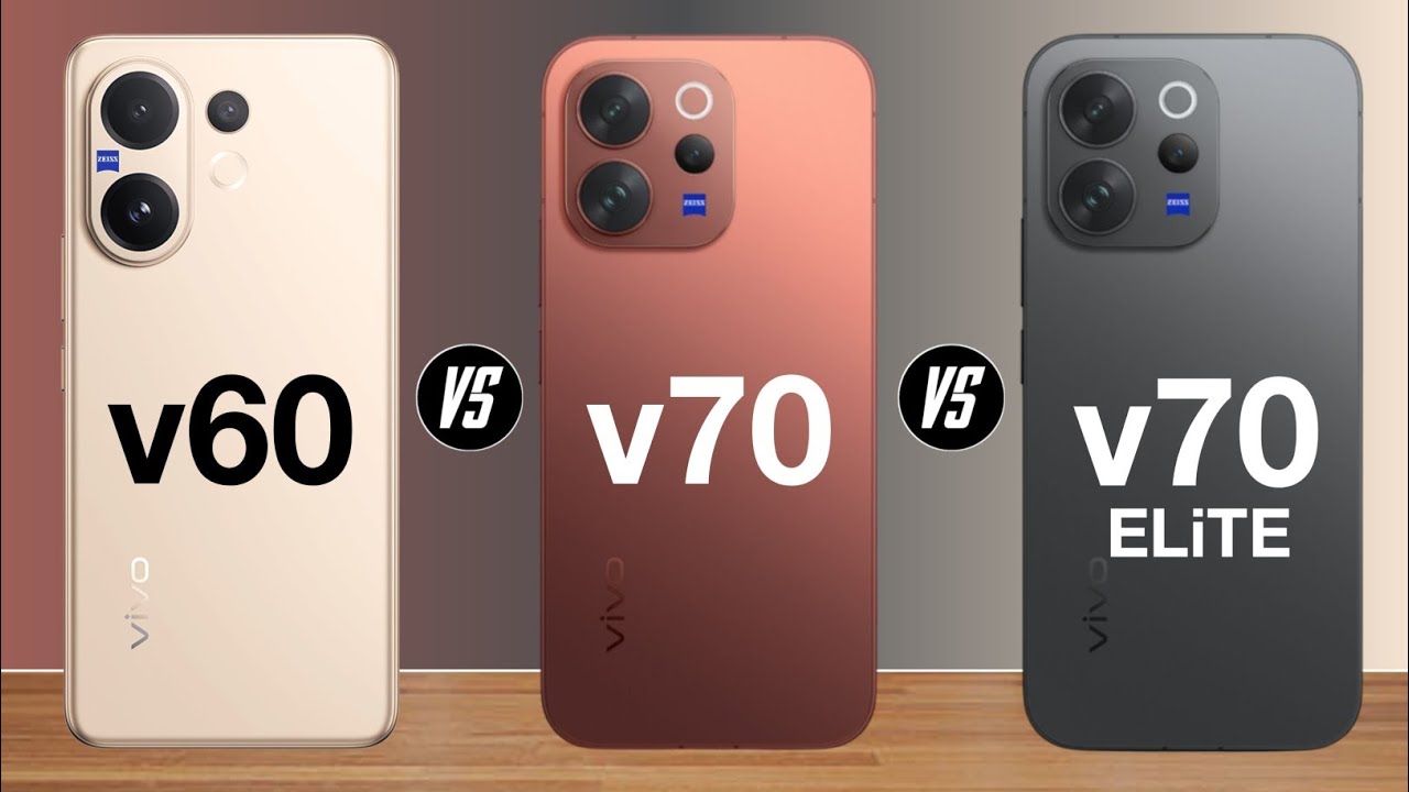 vivo v60 vs vivo v70 vs vivo v70 elite - Full series comparison 🔥 which one is most valuable