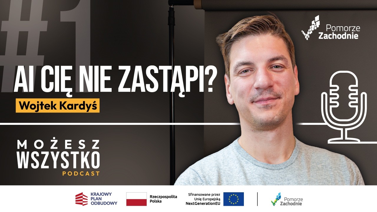 AI First czy Human First? Wojtek Kardyś o przyszłości marketingu