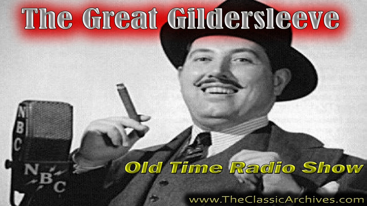 The Great Gildersleeve, Old Time Radio Show, 480218   Leila's Cousin Adeline Fairchild Arrives