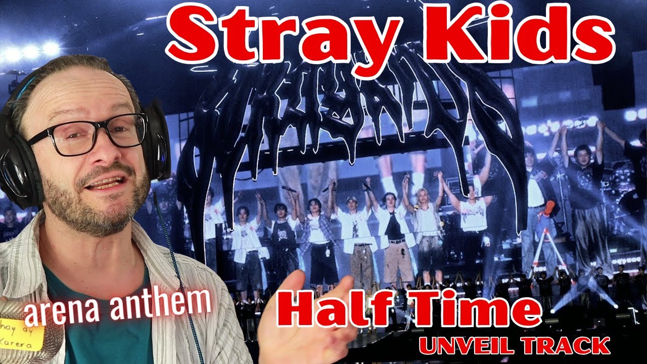 crowd song!!!! Stray Kids "KARMA" UNVEIL : TRACK "반전 (Half Time)" reaction