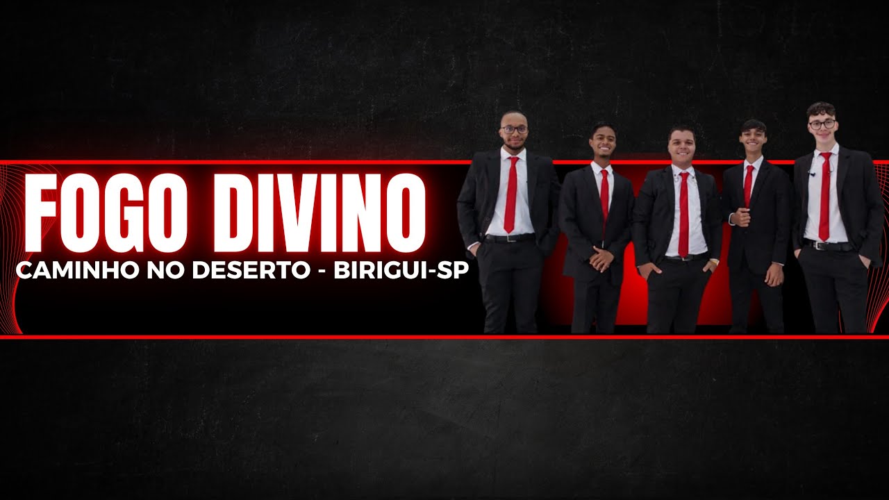 Fogo Divino - Caminho no deserto - Ao Vivo