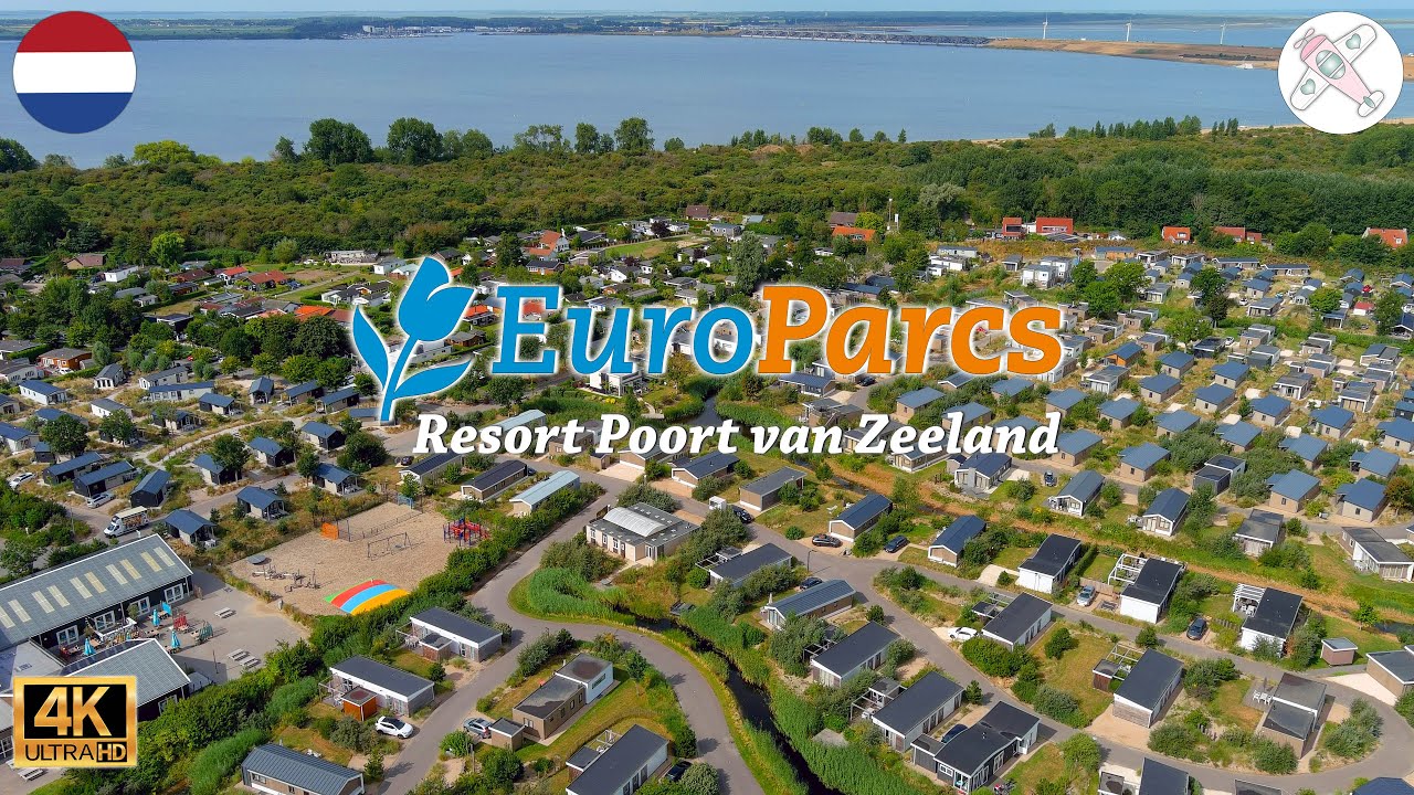 EUROPARCS RESORT POORT VAN ZEELAND │ NETHERLANDS. Includes 4K drone views.