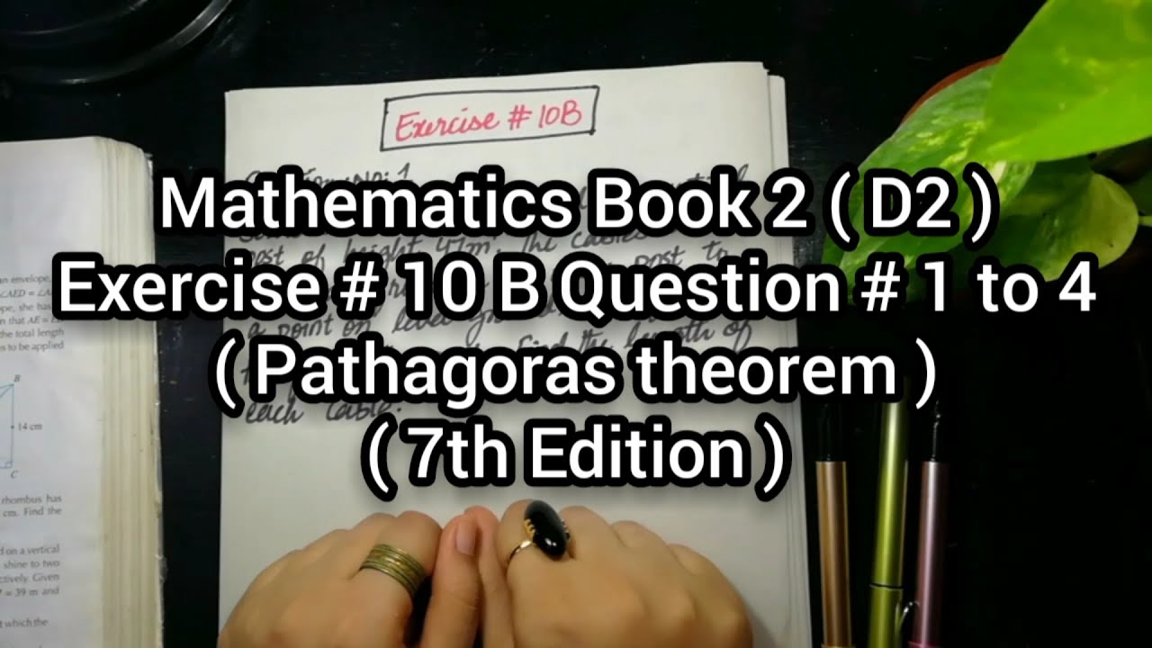 Mathematics Book 2 (D2) | New Syllabus | 7th Edition | Ex # 10 B | Question # 1 to 4 | in Urdu Hindi