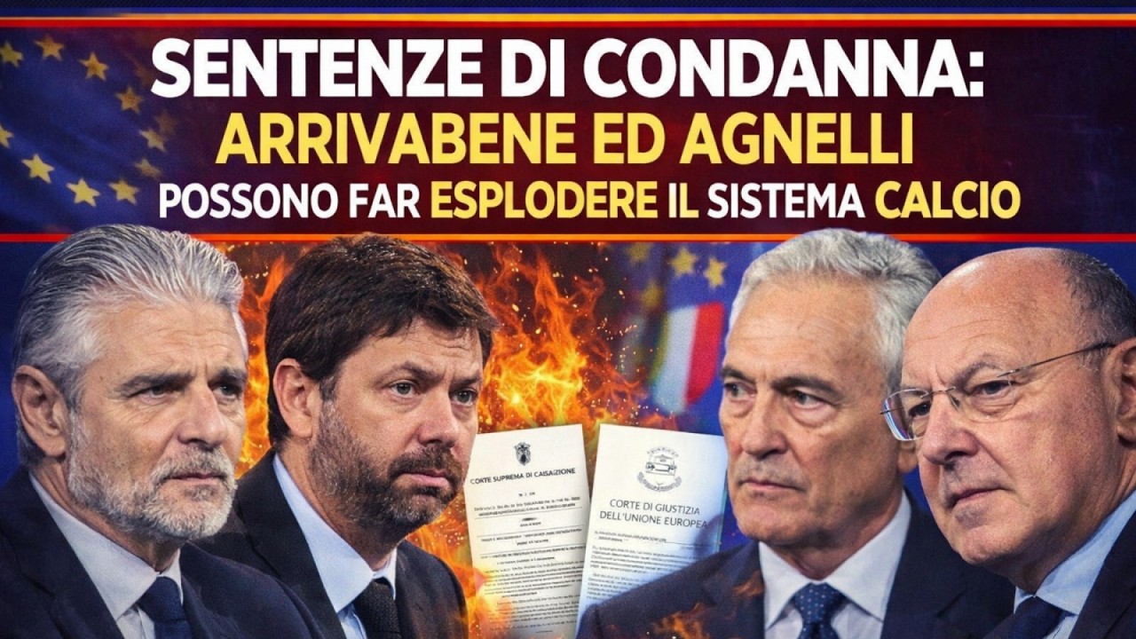 SENTENZE DI CONDANNA: ARRIVABENE ED AGNELLI POSSONO DISTRUGGERE L'INTER E LA FIGC. COSA SUCCEDERA'?