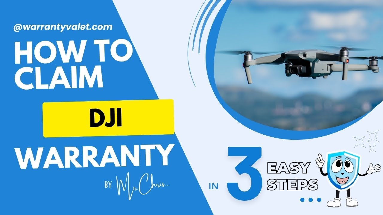 How to Claim DJI Warranty: Comprehensive Expert Guidance from Warranty Valet