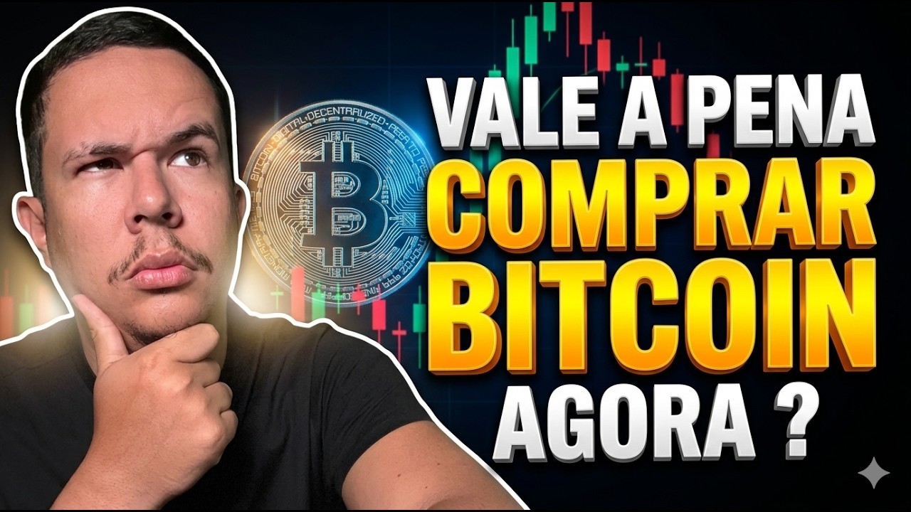 VALE A PENA COMPRAR BITCOIN AGORA ?
