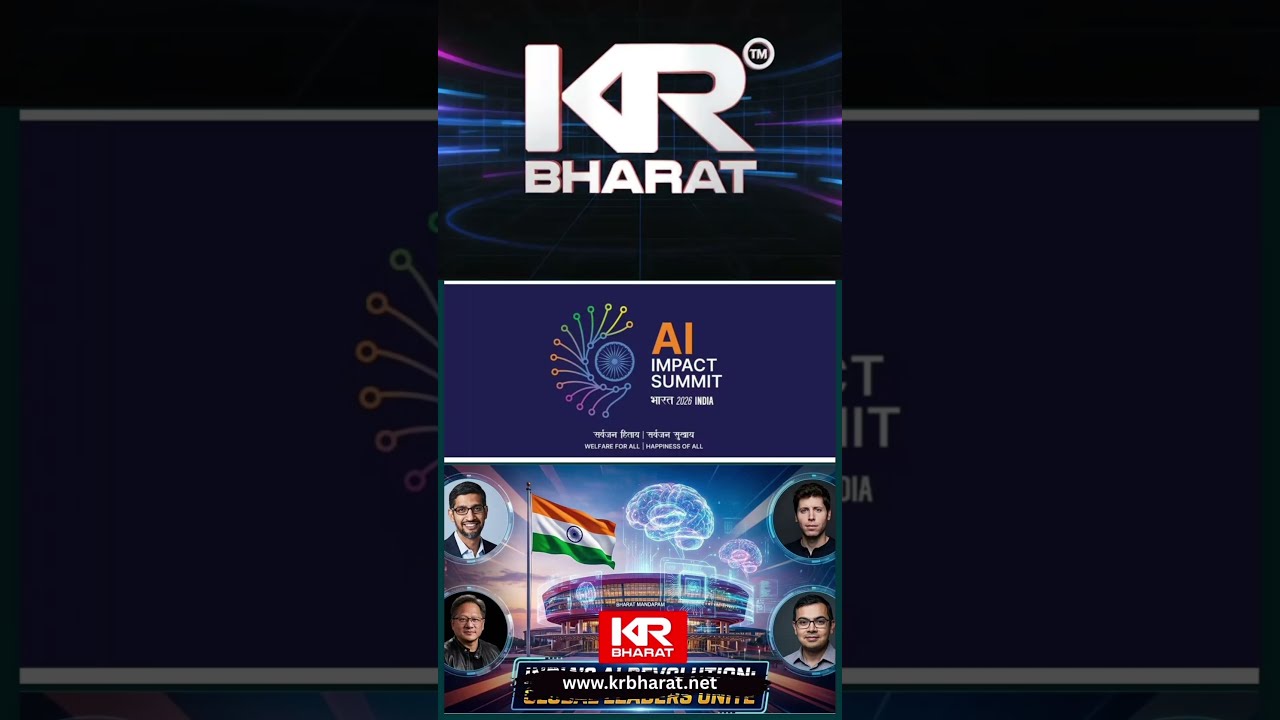 AI Impact Summit 2026 &mdash; India&rsquo;s Tech Future in Focus | KR Bharat