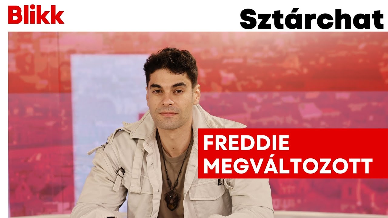Freddie életét örökre megváltoztatta Hajós András beszólása