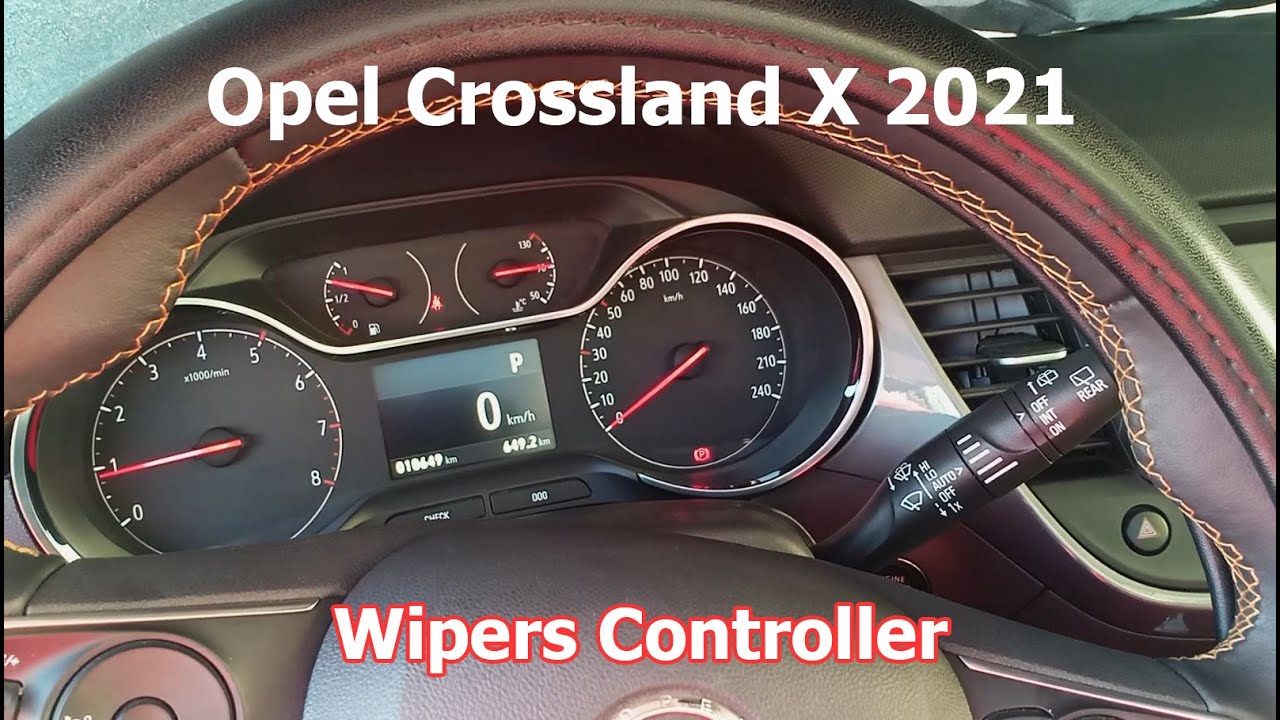 Opel Crossland X 2021 - التحكم فى دراع المساحات الأمامية و الخلفية