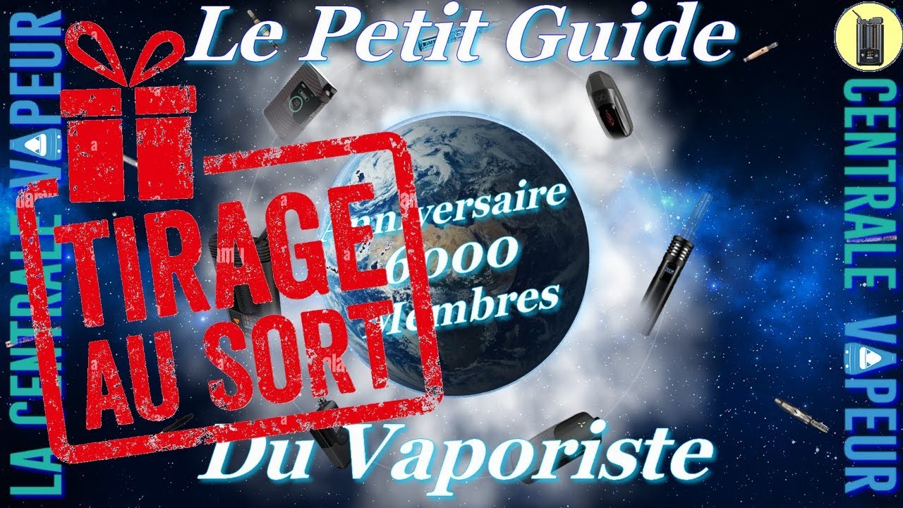 Les 7 Gagnants du petit guide de vaporiste, tirage au sort