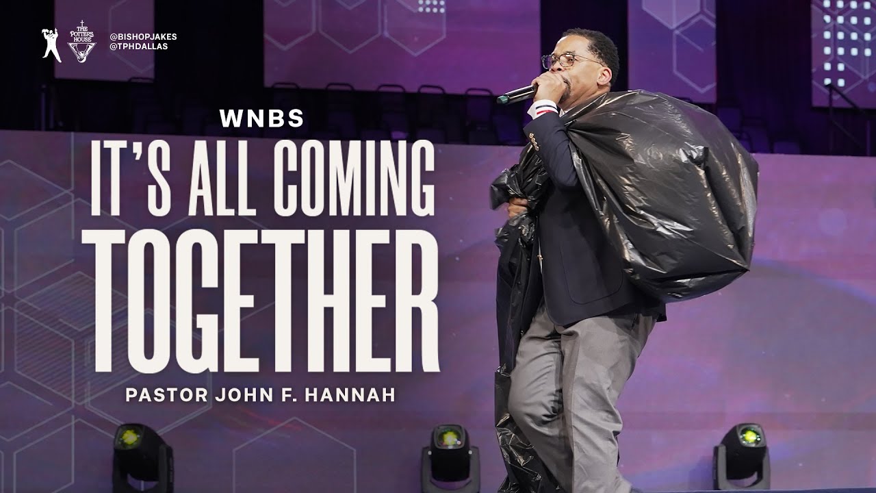 It's All Coming Together | Pastor John F. Hannah