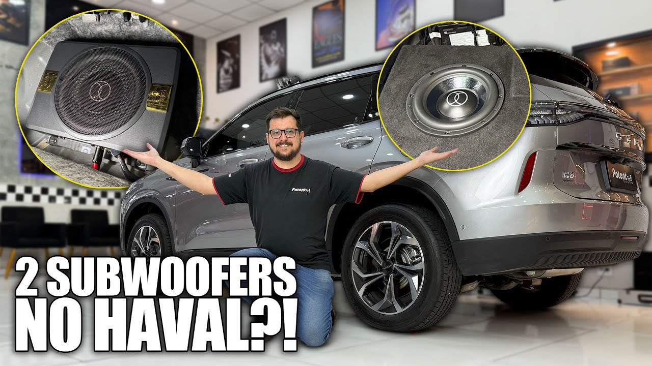 GWM HAVAL COM 2 SUBWOOFERS, FRONTAL E TRASEIRO ! ENTENDA A IMPORTÂNCIA DO SUBWOOFER FRONTAL