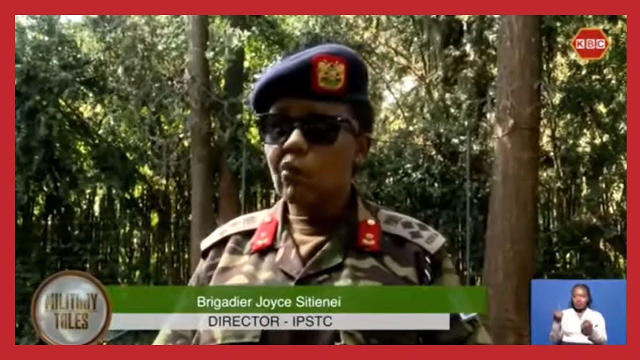 Military Tales | The Inspiring Story of Brigadier Joyce Sitienei