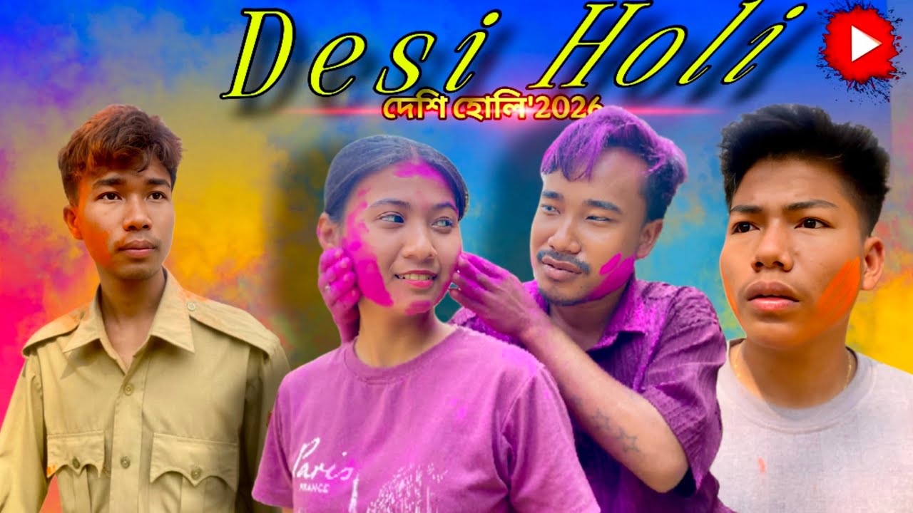 Desi Holi 2026 || দেশি হোলি 2026 || kokborok short film|| @Pn_tiprasa 