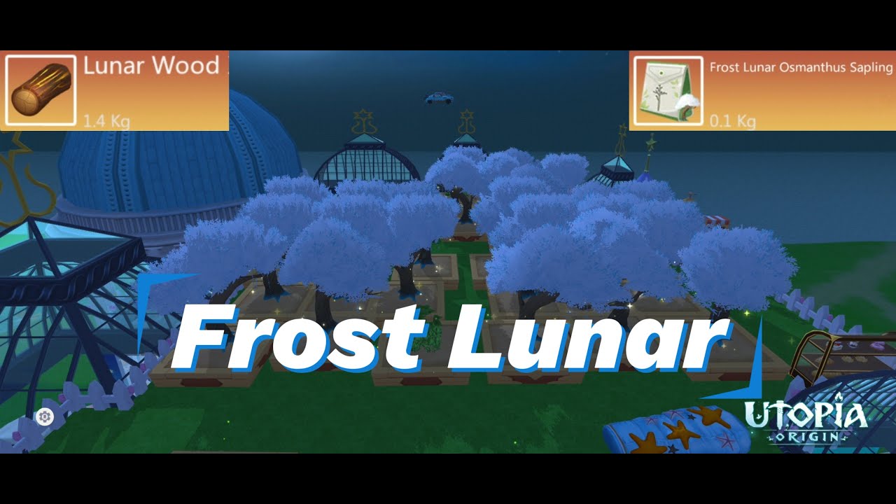 Utopia origin: Frost Lunar Osmanthus - Lunar Tree (Superior Farming)