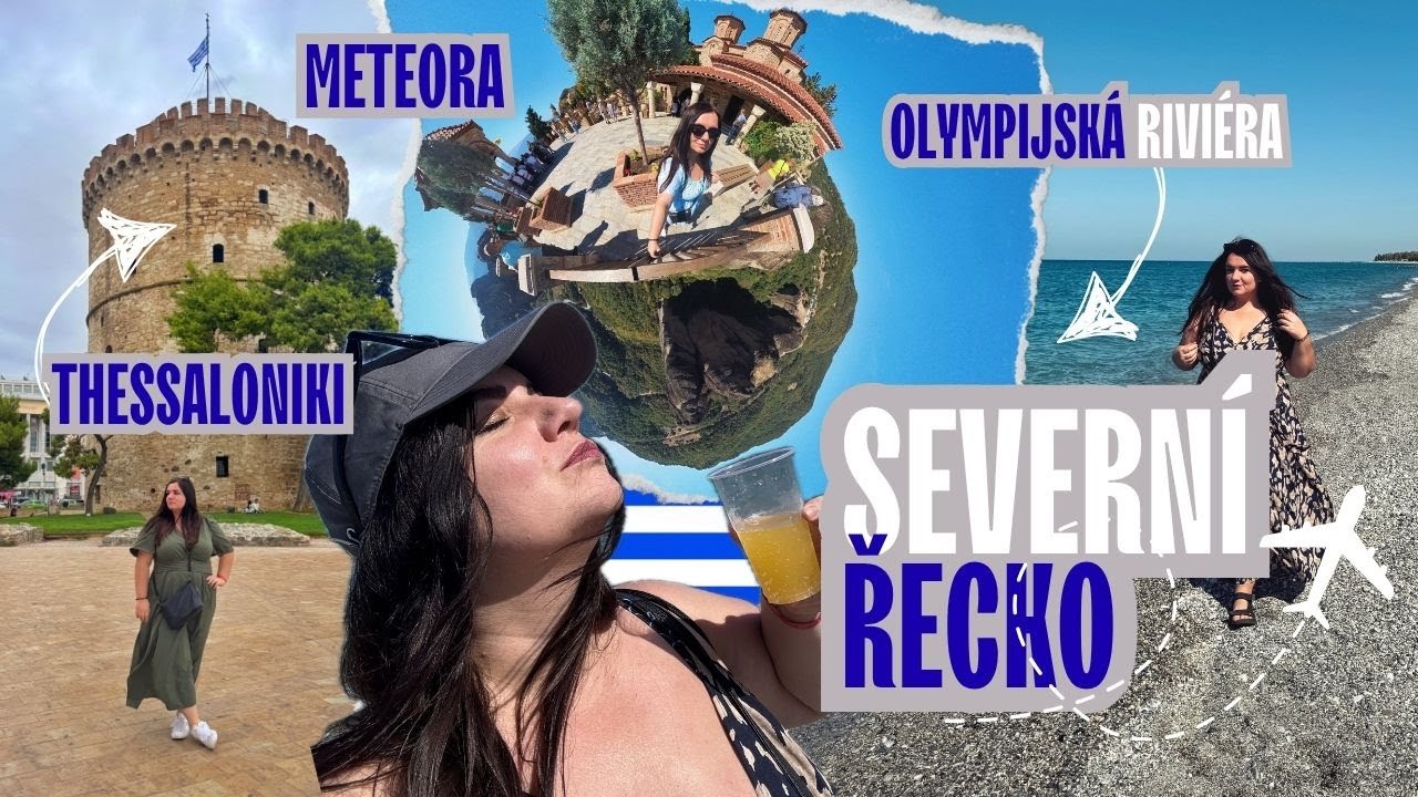 Moře v Thessaloniki a Hory v Meteoře l Olympijská riviera tě překvapí 🇬🇷