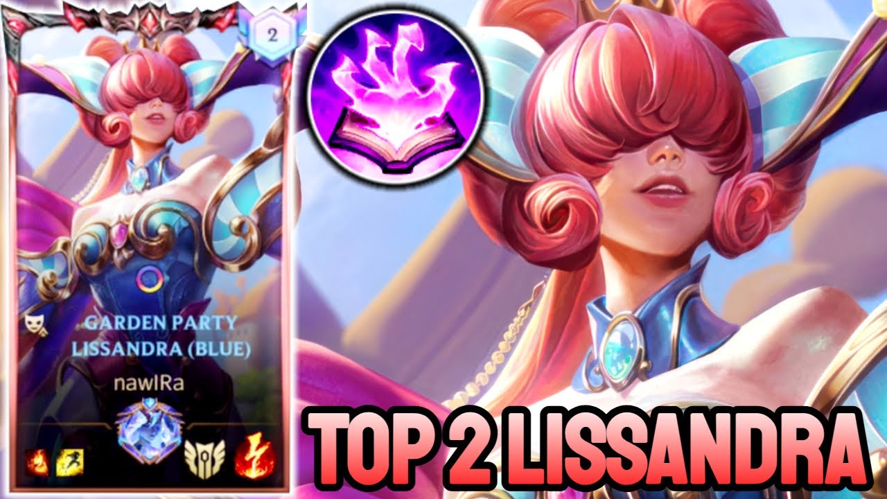 WILD RIFT LISSANDRA - TOP 2 LISSANDRA GAMEPLAY - GRANDMASTER RANKED