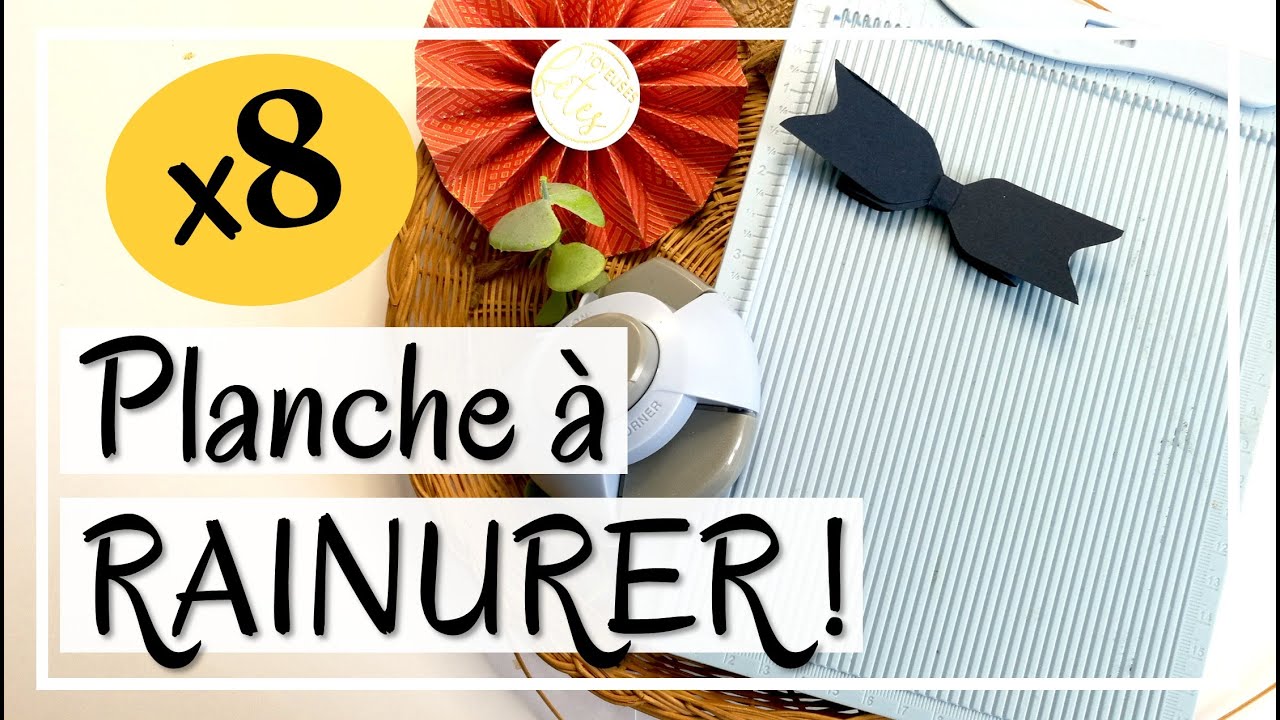 QUE FAIRE AVEC CET OUTIL ?! LA PLANCHE A RAINURER ! 8 projets ! Tuto carterie DIY Scrap