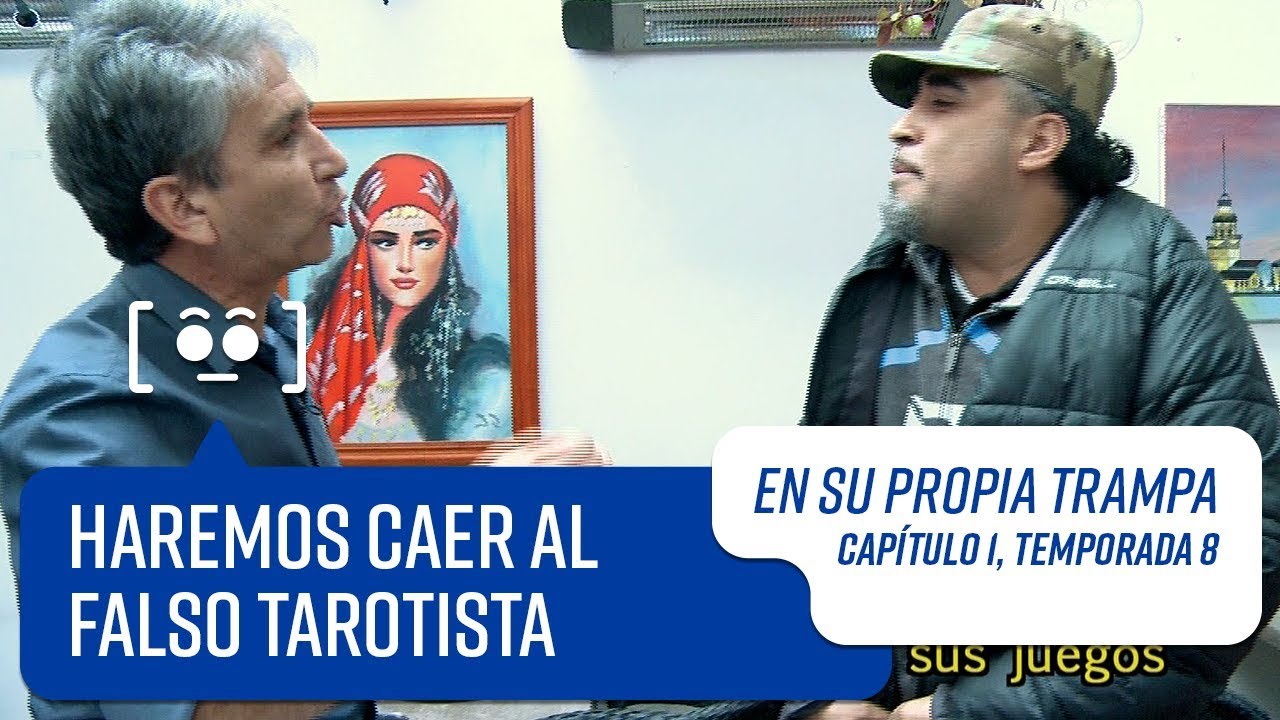 Capítulo 1 | En su Propia Trampa | Temporada 2018 | Falso Tarotista