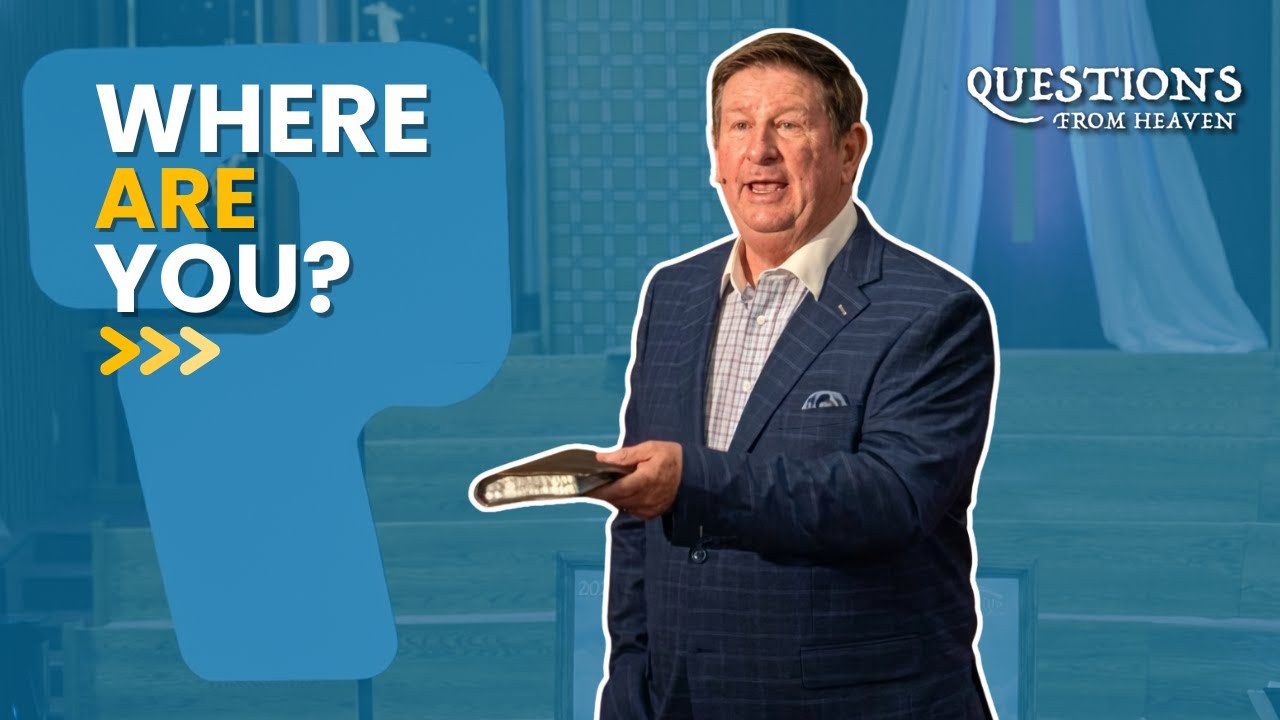 Questions From Heaven - Where are you? - How to Live a Shame-Free Life
