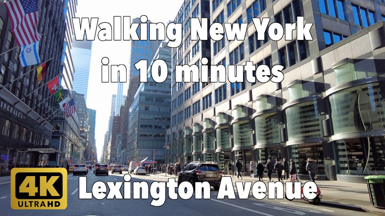 【4K】Walking New York #145 | Lexington Avenue | From 56th St to 64th St | Manhattan