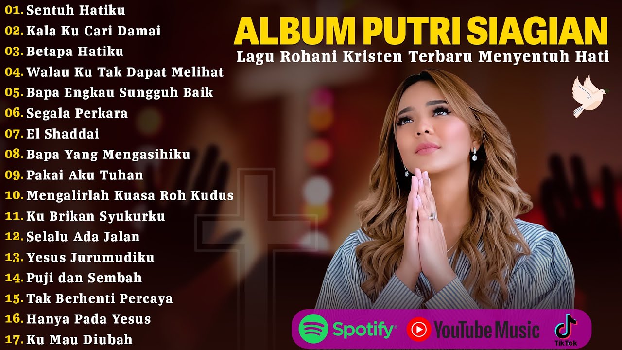 Sentuh Hatiku - Putri Siagian Full Album Terbaru 2026 | Lagu Rohani kristen Terbaik Penyejuk hati