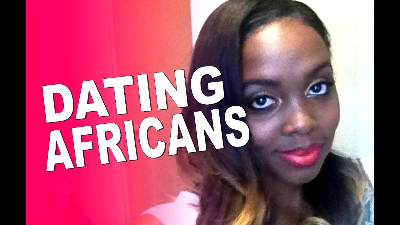 DATING IN LONDON | AFRICANS, OH!