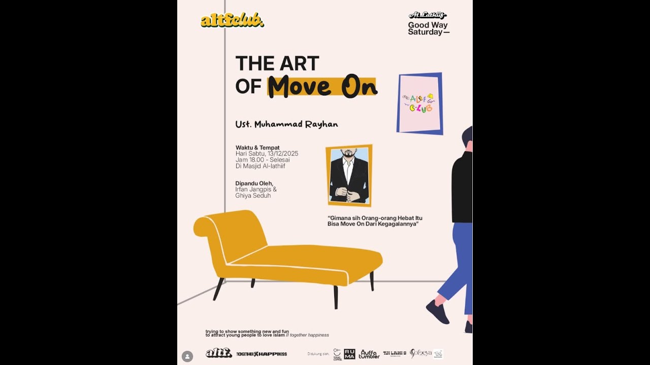 The Art of Move on - Ustadz Muhammad Rayhan