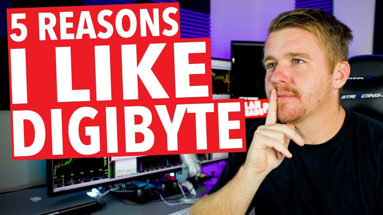 DIGIBYTE 5 REASONS TO BUY!