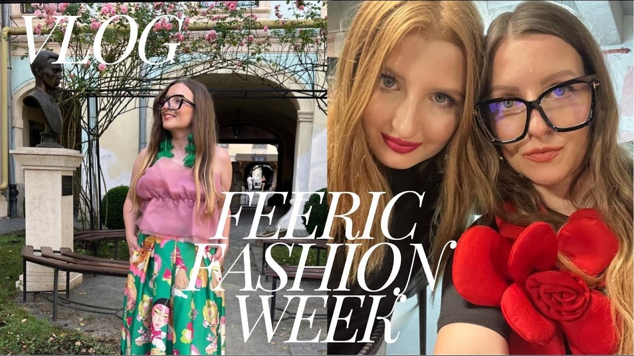 Daily Vlog | Feeric Fashion Week Sibiu | Cum a fost si ce tinute am purtat la prezentarile de moda