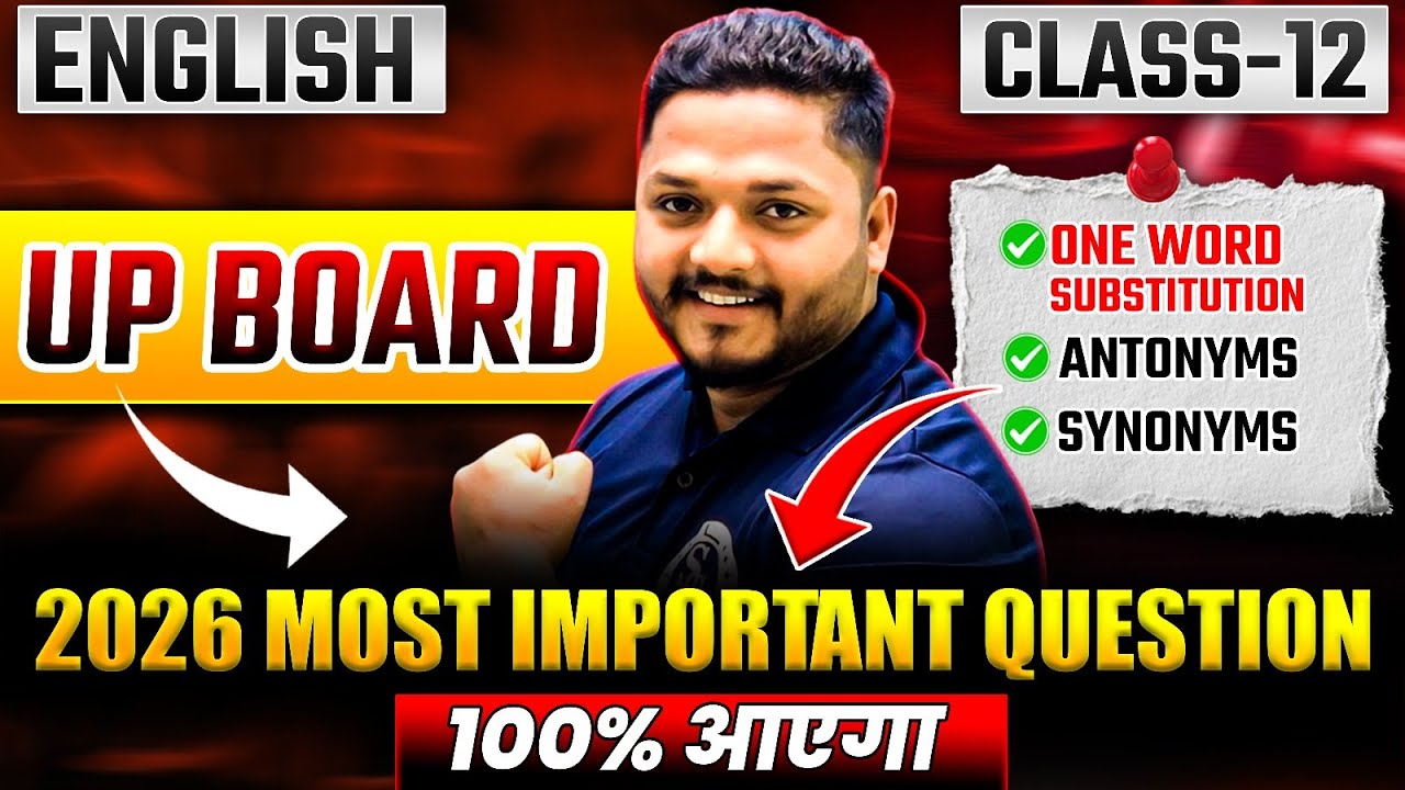 Most Important Question 2026 ( Antonyms,Synonyms ,One Word Substitution (एक विडियो में खत्म )
