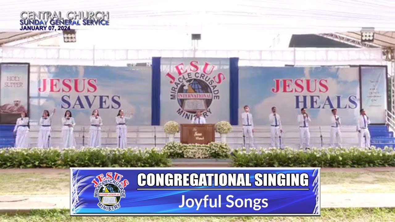 JMCIM | Congregational Singing | Joyful Songs | January 7, 2024