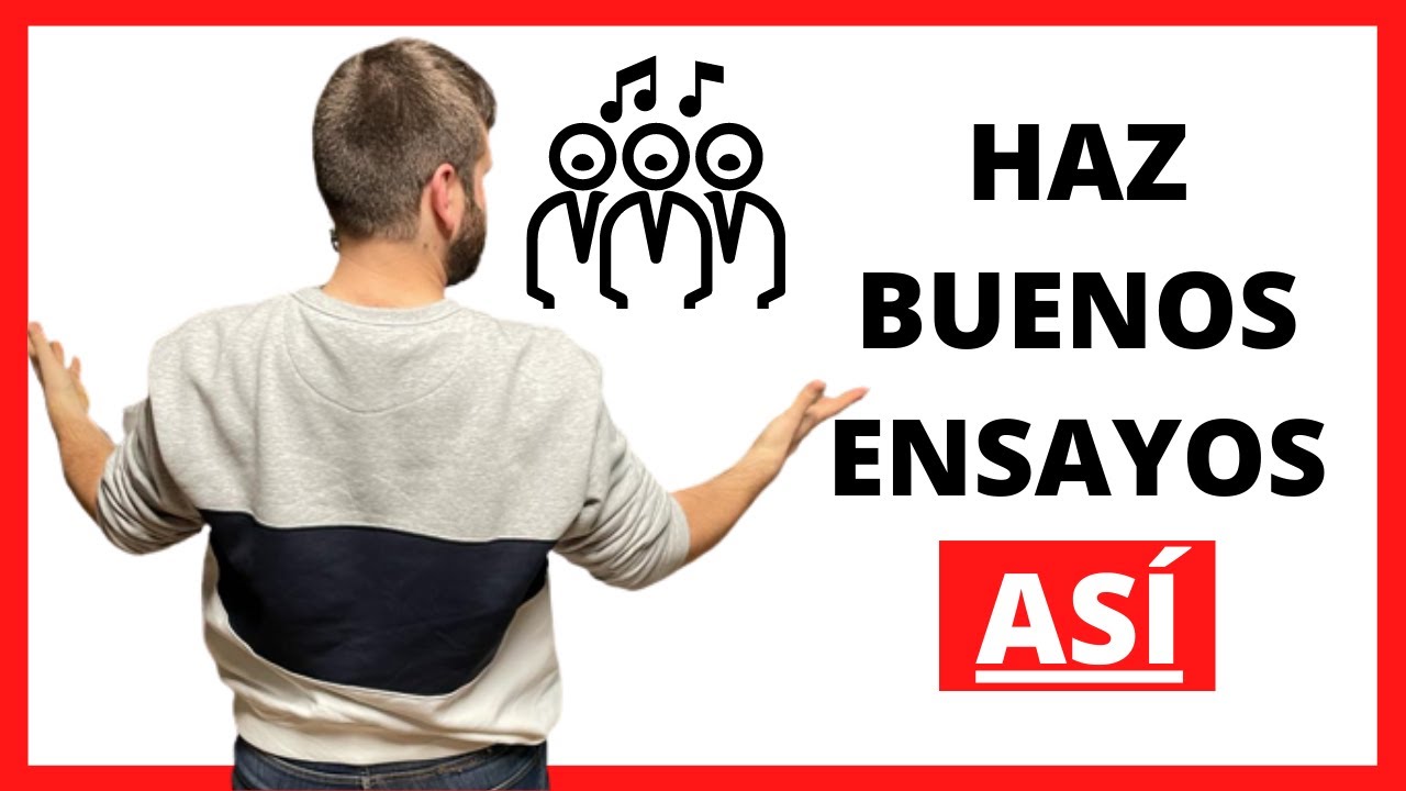 5 INGREDIENTES CLAVE Para HACER Un GRAN ENSAYO Con tu CORO | Técnica de Dirección Coral 2023