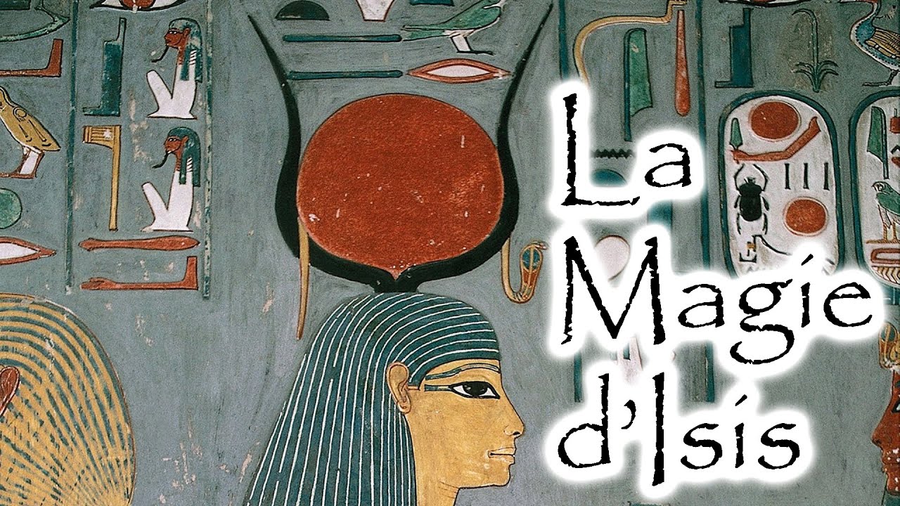 La magie d'Isis