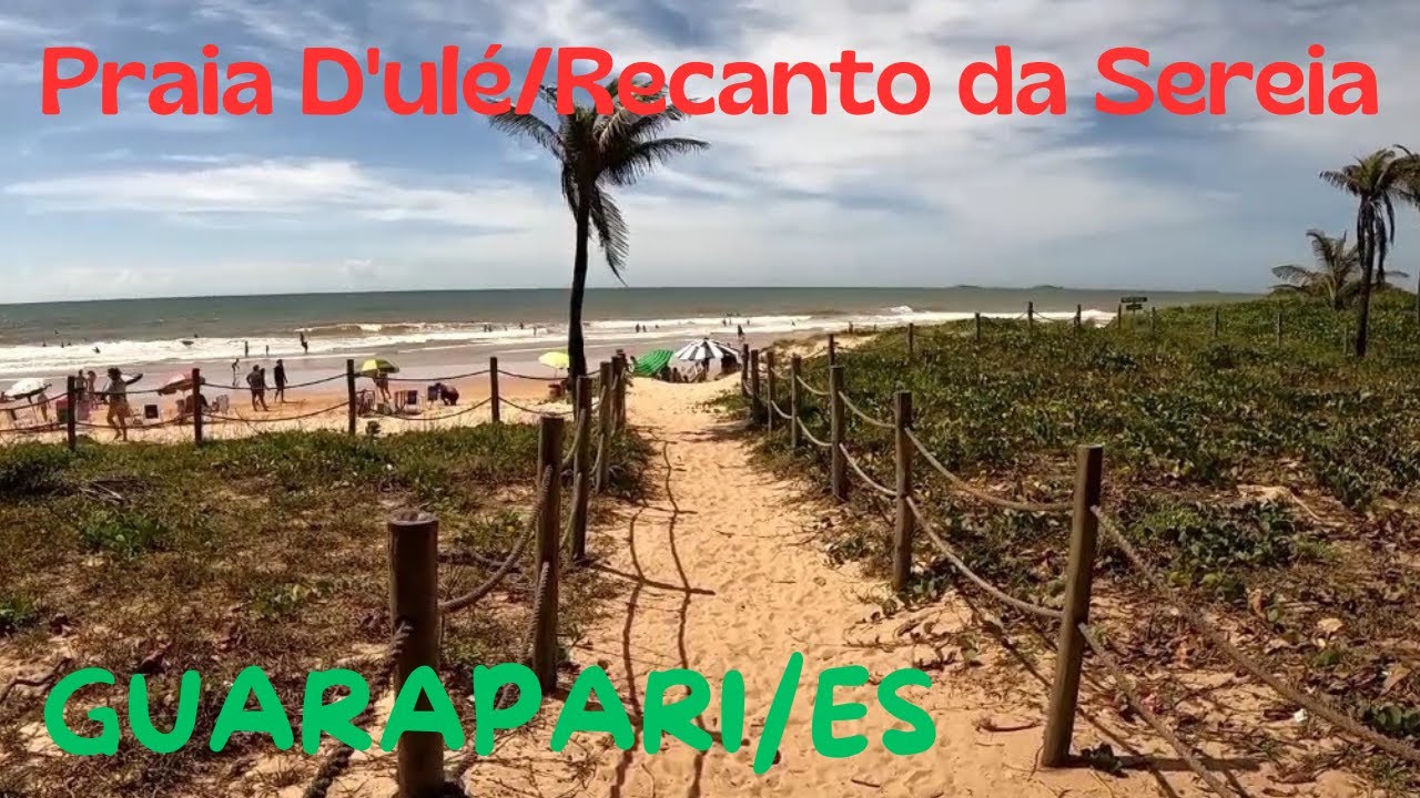Praia D'Ulé/Recanto da Sereia, Guarapari/ES.