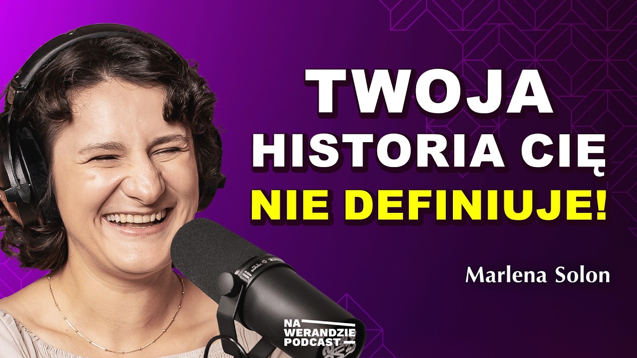 W domu była przemoc i alkohol. Bóg uratował moje życie... [Na Werandzie Podcast #244]