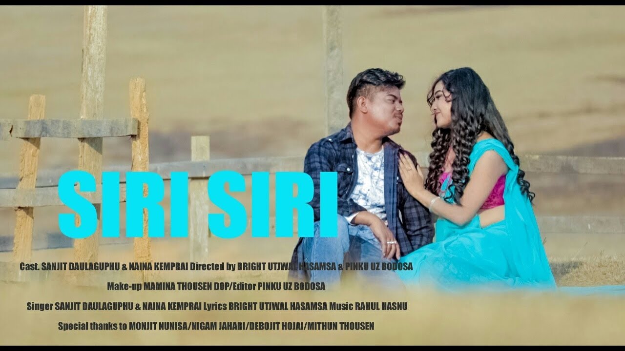 SIRI SIRI FULL VIDEO | New Dimasa Video Song | Sanjit Daulagophu | Naina Kemprai
