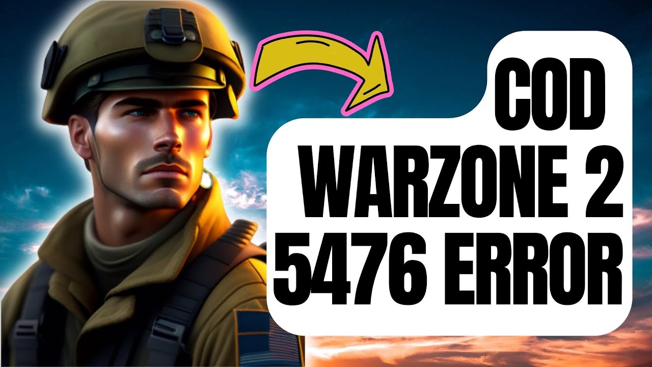 How To Fix COD Warzone 2 5476 Error [Updated 2024]