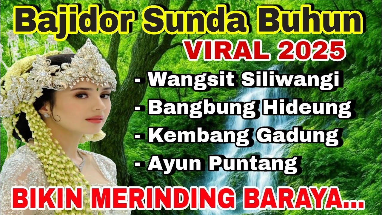 BAJIDOR SUNDA BUHUN - WANGSIT SILIWANGI VIRAL 2025 | BIKIN MERINDING BARAYA..... 