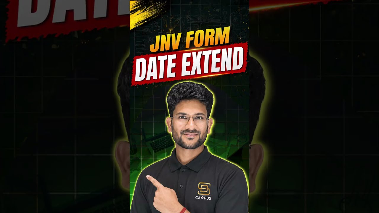 JNV Form Date Extended 😱📢 | Last Chance #JNV #Navodaya #JNVAdmission #FormDateExtended