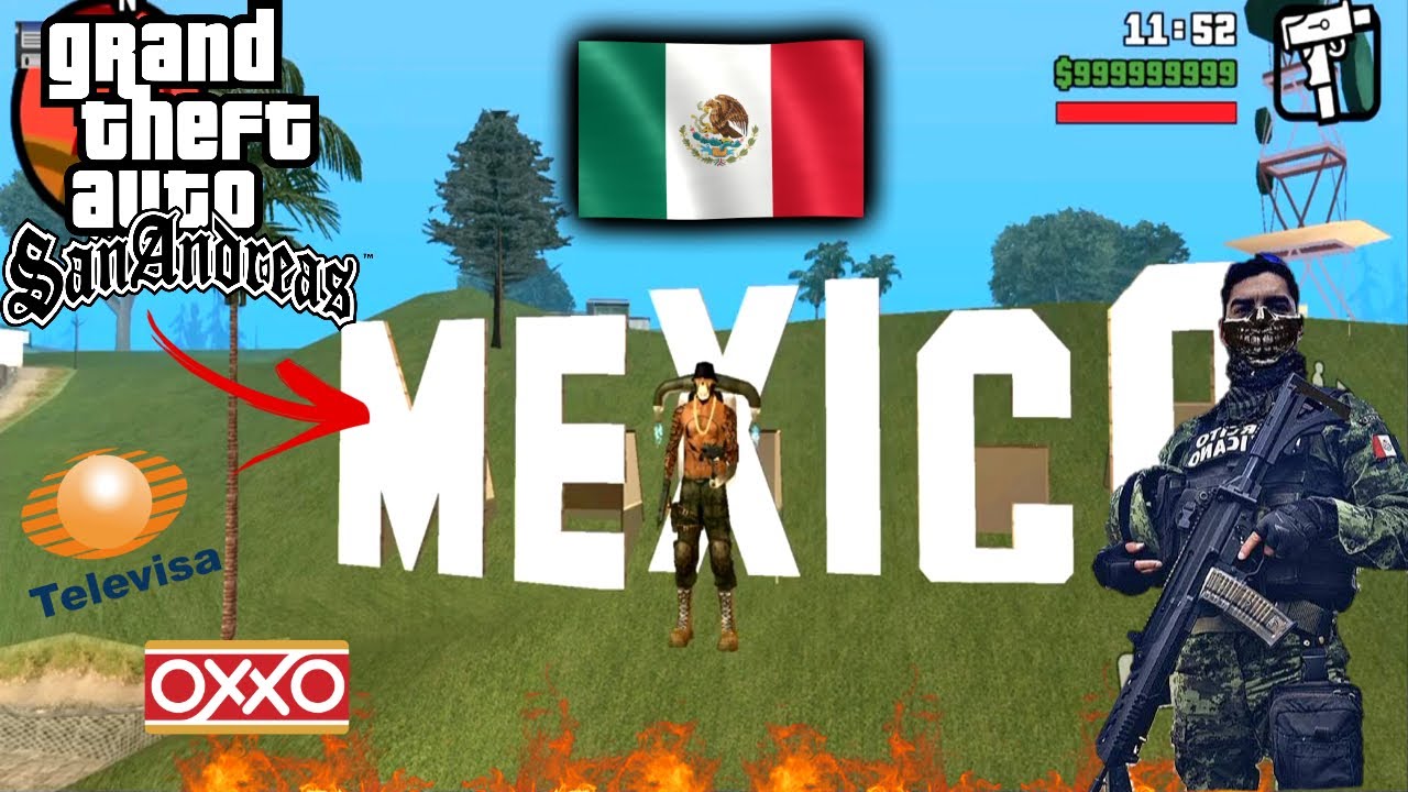Mod De México Para Gta San Andreas Android | Texturas , Sonidos y Mas
