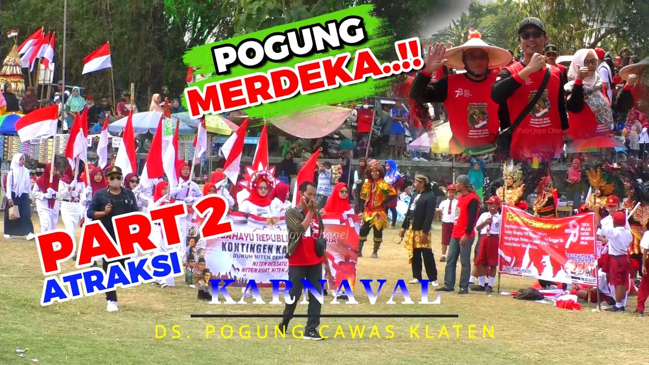 Karnaval pogung Cawas Klaten 2023 || part 2