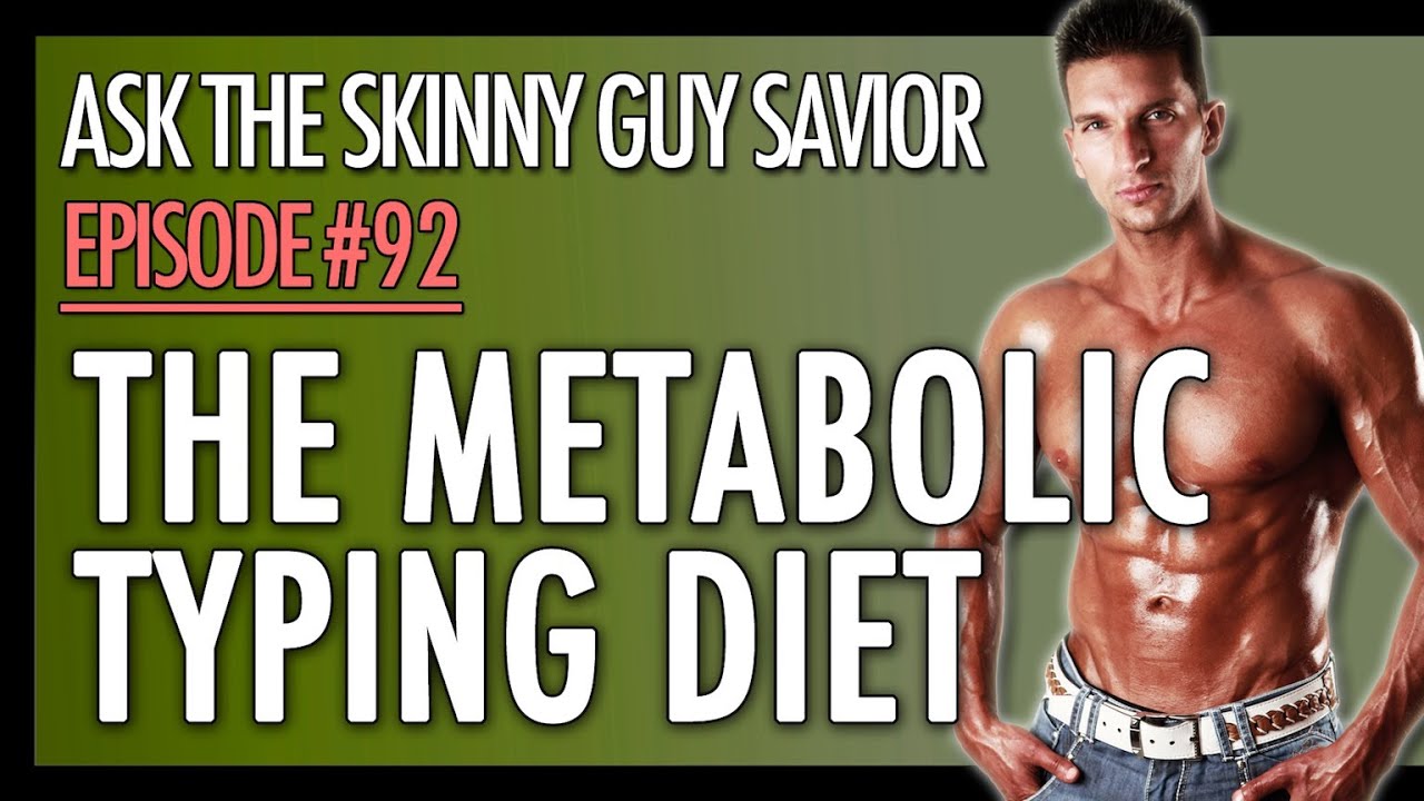 Metabolic Typing Diet: Should You Eat According To Your Metabolic Type?