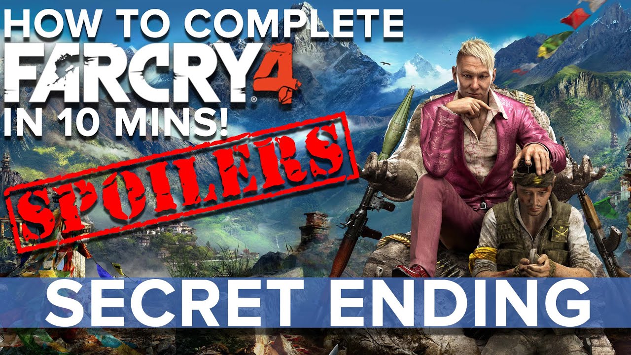 How to complete Far Cry 4 in 10 Minutes! - Eurogamer