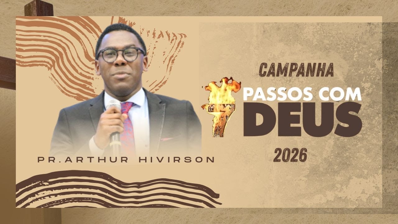 3º DIA CAMPANHA 7 PASSOS //  PR. ARTHUR HIVIRSON