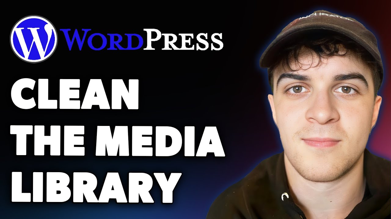 How to Clean the Wordpress Media Library (Full 2025 Guide)