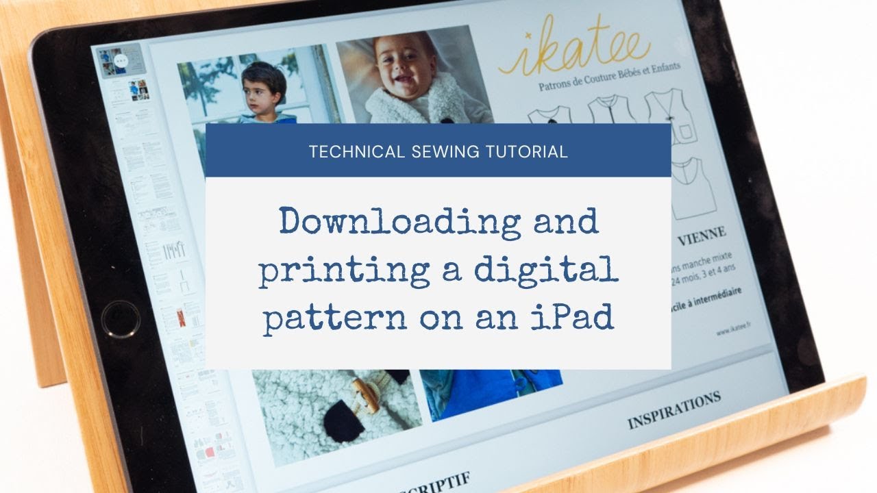 Downloading and printing a digital pattern on an iPad